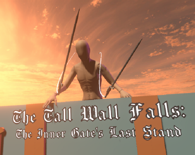 The Tall Wall Falls: The Inner Gate's Last Stand Cover Art